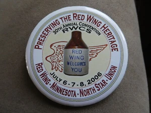 BX RED WING MN COLLECTORS SOCIETY POTTERY 2006 PIN BACK BUTTON 30TH CONVENTION ! - Picture 1 of 3