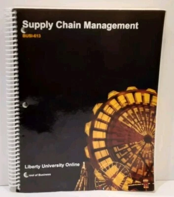 Supply Chain Management BUS-613 Liberty University School Of Business - Image 1 of 4