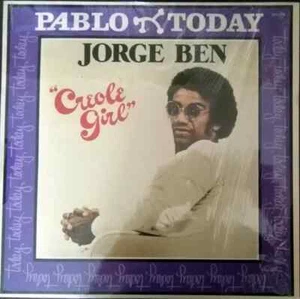 Jorge Ben Creole Girl Pablo Today Vinyl LP - Picture 1 of 1