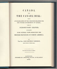 "Canada and the Canada Bill" - 1840 Politics book from John Beverely Robinson