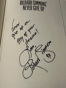 Richard Simmons Signed & Inscribed Never Give Up Inspirations Hardcover Book - Picture 1 of 8