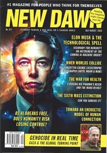 New Dawn Magazine July August 2025 Issue 211 Elon Musk - Picture 1 of 3