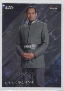 2018 Topps Finest Star Wars Bail Organa #9 e4e