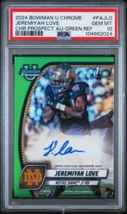 2024 Bowman University Chrome Jeremiyah Love Rookie Auto Green /99 PSA 10 - Picture 1 of 2