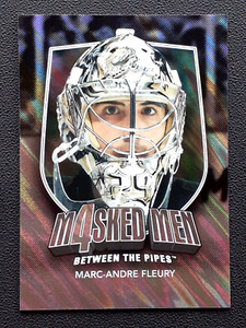 MARC-ANDRE FLEURY 2011-12 BETWEEN THE PIPES MASKED MEN 11-12 #MM-17      29311