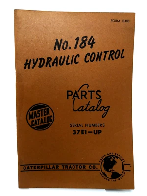 CAT Caterpillar 184 Hydraulic Control Parts Catalog Manual Book S/N 37E1-UP - Image 1 of 4