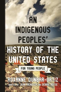 An Indigenous Peoples' History of the United States for Young People (ReVisi... - Bild 1 von 1