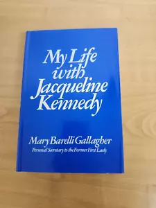 My Life With Jaqueline Kennedy By Mary Barelli Gallagher Hardcover Book - Picture 1 of 3
