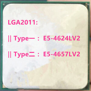 Intel E5-4624LV2 E5-4657LV2 CPU