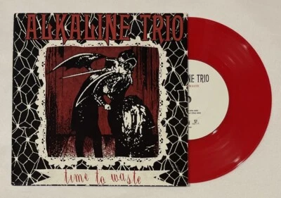 Alkaline Trio-  Time To Waste Red Color Vinyl 7” Vagrant Records 2005 - Image 1 of 4