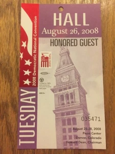 2008 Democratic National Convention GEEHRTE GASTHALLE Beglaubigungsnachweis Barack Obama - Bild 1 von 2