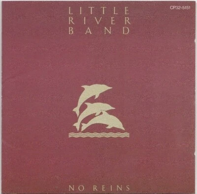 Little River Band *RARE* No Reins 1986 CD John Farnham Japan Issue - Image 1 of 3