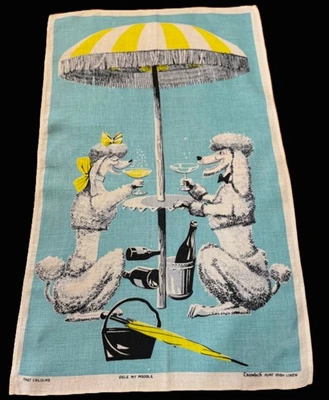 NOS Vtg. Linen OGLE MY POODLE by Cromlech Tea Towel Wall Art  *FABULOUS* - Image 1 of 4