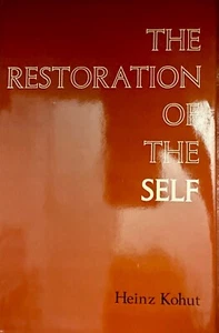 Restoration of the Self by Heinz Kohut (1977, Hardcover) - Picture 1 of 1