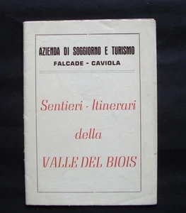 Libretto Turistico Falcade Valle del Biois anni '30 Catinaccio Civetta Alpi - Foto 1 di 3