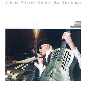JOHNNY WINTER Nothin' But The Blues ( CD Blue Sky Rec. US Import ) - Bild 1 von 2
