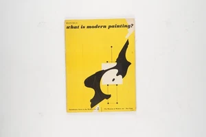 What Is Modern Painting by Alfred H. Barr Jr. Museum of Modern Art 1943 - Picture 1 of 9