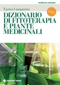 9788848143103 Dizionario di fitoterapia e piante medicinali - Enrica Campanini - Foto 1 di 1