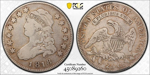 1818 Capped Bust Silver Quarter  25C PCGS F12 Browning 4 #9260 Cover