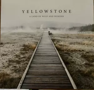 Yellowstone : A Land of Wild and Wonder, Hardcover by Cauble, Christopher - Picture 1 of 2