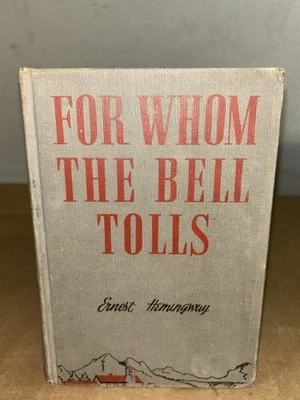 1940 For Whom The Bell Tolls By Ernest Hemingway 1st Edition Scribners Son HC+DJ - Image 1 of 4