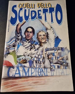 Calcio S.S. LAZIO ** QUELLI dello SCUDETTO ** Numero Unico a fumetti ( Raro ) - Picture 1 of 9