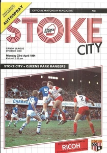 Football Programme STOKE CITY v QPR Apr 1984 - Picture 1 of 1