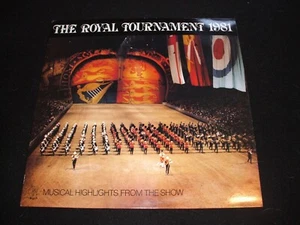 THE ROYAL TOURNAMENT 1981 - MUSICAL HIGHLIGHTS FROM THE SHOW - VINYL LP RECORD  - Picture 1 of 4