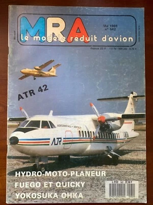 MRA n°582 du 5/1988; Hydro-Moto-Planeur/ Fuego et Quicky/ Yokosuka Ohka - Image 1 of 2