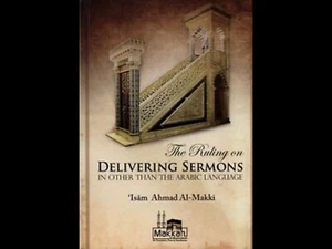 The Ruling On Delivering Sermons In Other Than The Arabic Language - Imagen 1 de 1