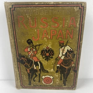 War Between Russia And Japan by Hon. Murat Halstead 1904 Hardcover 1st Edition - Picture 1 of 18