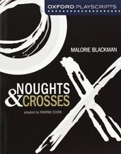 Dominic Cooke Oxford Playscripts: Noughts and Crosses (Poche)