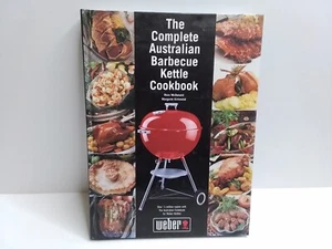 The Complete Australian Barbecue Kettle Cookbook Weber Ross McDonald Hardcover - Picture 1 of 6