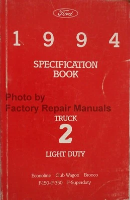 1994 Ford Bronco Econoline F150 F250 F350 Service Specifications Manual Original - Image 1 of 3