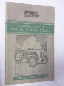 Massey Harris Ferguson Traktor Handbuch Manuel D Ínstructions französisch 1956 - Bild 1 von 6