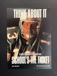 1991 NFL Pro Set - Miami Dolphins Think About It School Dan Marino #726 - Bild 1 von 2