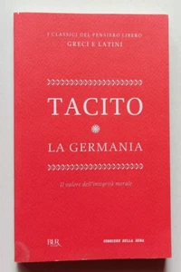 TACITO. LA GERMANIA (trad Ceva), Bur Corriere 2012. OTTIMO - Bild 1 von 5
