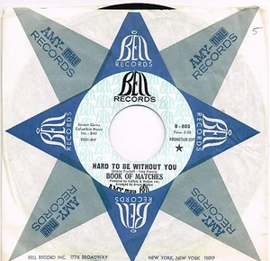 BOOK OF MATCHES hard to be without you U.S. BELL 45rpm_late 1960's PROMO - Picture 1 of 1