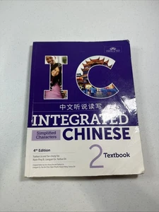 Integrated Chinese 2 Textbook - Paperback, by Yuehua Liu; Tao-Chung - GOOD - Bild 1 von 6