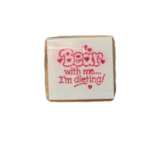 BEAR WITH ME...I'M DIETING ~ WOOD MOUNTED RUBBER STAMP - Picture 1 of 2