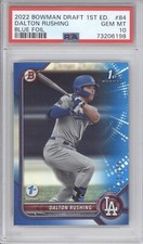 DALTON RUSHING PSA 10 2022 BOWMAN DRAFT 1ST EDITION #84 1ST BLUE FOIL /150