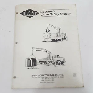 IMT Crane Factory Owner Operator User Manual Revised Guide Iowa Mold Tooling Co - Picture 1 of 8
