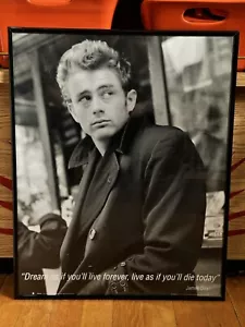 James Dean “Dream as if You’ll Live Forever, Live as if You’ll Die Today” Poster - Picture 1 of 5
