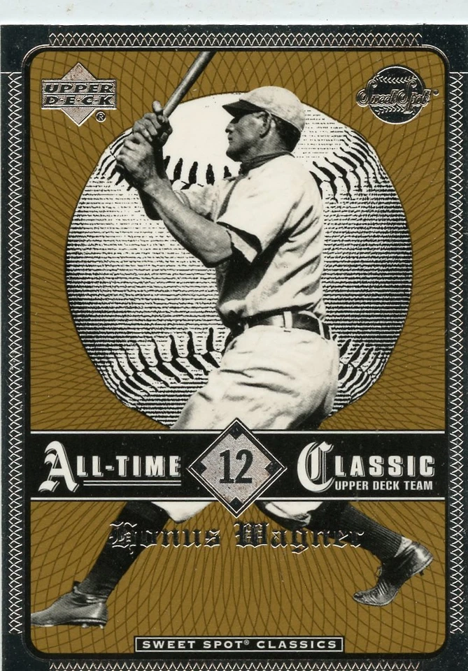 Honus Wagner 2002 Upper Deck Sweet Spot Classics #12  - Image 1 of 1