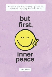 But First, Inner Peace Mindfulness Paperback  - Picture 1 of 4