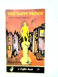 The Happy Prince And Other Stories (Oscar Wilde - 1962) (ID:54191) - Picture 1 of 2