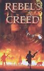 Rebel's Creed (2) (Lawful Times), Greene, Daniel B