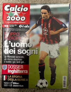 Calcio 2000 N 59/2002 Filippo INZAGHI, Storia Scudetto, Premier League - Imagen 1 de 2
