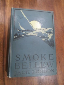 Jack London SMOKE BELLEW First edition 1912 - Picture 1 of 4