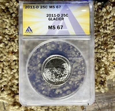 2011 D 25c Anacs MS67 GLACIER NP Washington America the Beautiful Quarter - Image 1 of 2